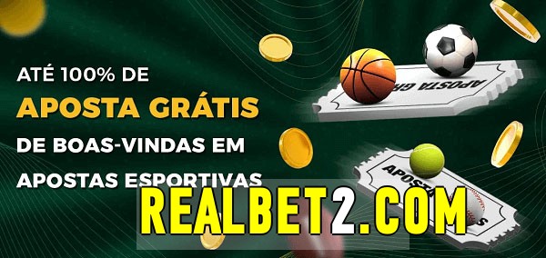 Realbet bet Ate 100% de Aposta Gratis